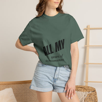 T-Shirt — "ALL OF years of awesomeness" Minimal Anniversary Birthday Tee